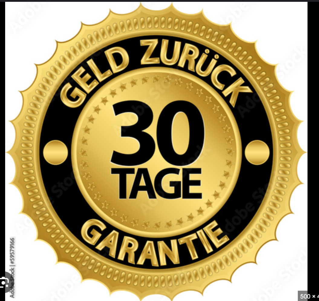 30 Tage Geld zurück Garantie